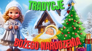 Boże Narodzenie dla dzieci ⭐ Film edukacyjny 🎄 Tradycje świąteczne  Quiz dla dzieci 👦👧 Kolędy 🎶 [upl. by Armahs]