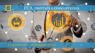 FCA mercati e concorrenza conversazione con Carlo Calenda [upl. by Danie]