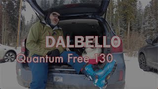 Dalbello Quantum Free 130  Finding the Touring Sweet Spot [upl. by Alioz]