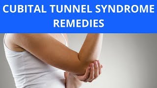 Cubital Tunnel Syndrome Remedies [upl. by Cappello]