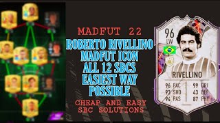 RIVELLINO  ALL 12 SBC SOLUTIONS Easiest Way Possible  Madfut Icon Rivellino Sbc  Madfut 22 [upl. by Kaenel]