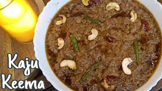 Kaju Keema Recipe  Shadi Wala Kaju Keema Recipe  Shahi Kaju Keema [upl. by Saidel49]