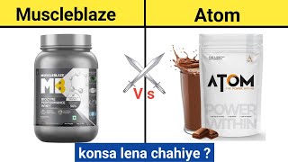 Muscleblaze biozyme vs atom whey protein  konsa lena chahiye [upl. by Nonnac]