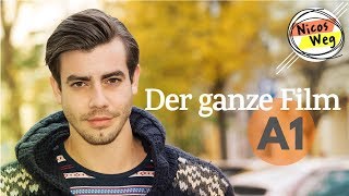 Deutsch lernen A1 Ganzer Film auf Deutsch  quotNicos Wegquot  Deutsch lernen mit Videos  Untertitel [upl. by Pearlman]