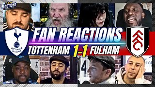 SPURS FANS FUMING 🤬REACTION TO TOTTENHAM 11 FULHAM  2425 PREMIER LEAGUE [upl. by Kcirdec]