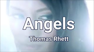 Angels by Thomas Rhett [upl. by Jordison532]