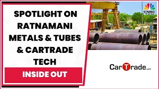 All About Ratnamani Metals amp Tubes Business Outlook amp In The Swotlight CarTrade Tech  Inside Out [upl. by Einaej515]