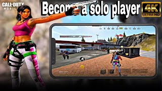 How to Win Solo vs Squad  call of duty mobile br [upl. by Meekah]