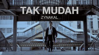 Zynakal – Tak Mudah Official Music Video [upl. by Dray]