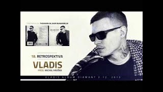 VLADIS  Retrospektiva [upl. by Fia]