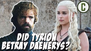 Game of Thrones Did Tyrion Lannister Betray Daenerys Targaryen [upl. by Uahc]