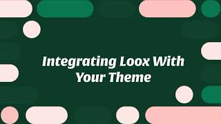 Integrating Loox With Your Theme [upl. by Idnac247]