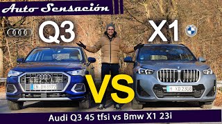 Comparativa BMW X1 23i 2023 vs Audi Q3 45 tfsi 2023 Buscando el mejor SUV compacto premium [upl. by Eryn288]