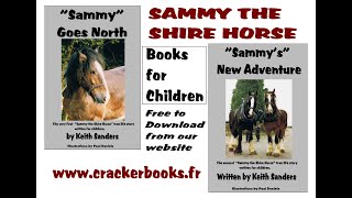 SAMMY THE SHIRE HORSE BOOKS FOR CHILDREN wwwcrackerbooksfr [upl. by Hsima]