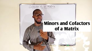 How To Find The Cofactors Of A Matrix [upl. by Carline]