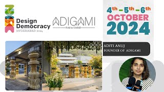 Adigami  Aditi Anuj  Design Democracy Hyderabad 2024  Hybiz Now [upl. by Cowey]