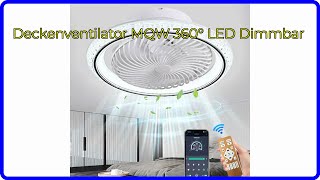 BEWERTUNG 2024 Deckenventilator MQW 360° LED Dimmbar WESENTLICHE Einzelheiten [upl. by Kanal]