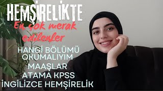 HEMŞIRELIK HAKKINDA BILMENIZ GEREKENLER👩‍⚕️MAAŞLAR 💸 ZOR MU 🤔İngilizce okumak🙃  Atama KPSS [upl. by Emeline740]