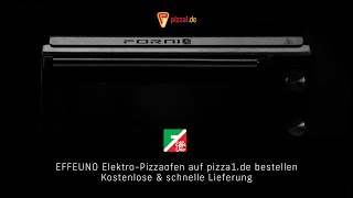 EFFEUNO ElektroPizzaofen auf pizza1de bestellen  Kostenlose amp schnelle Lieferung [upl. by Dnalerb]