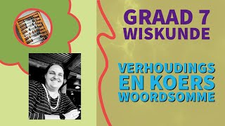 Graad 7 Wiskunde  Woordsomme by Verhoudings en Koers [upl. by Jerald]