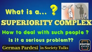 What is Superiority Complex  How to deal with such people [upl. by Qirat]