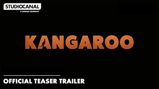 KANGAROO  Official Teaser Trailer  Coming to Cinemas 2025 [upl. by Pussej998]