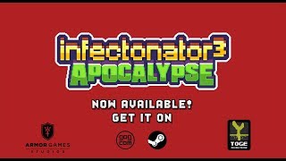 Infectonator 3 Apocalypse Launch Trailer [upl. by Phare94]