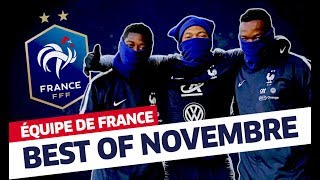 Le Best Of novembre 2018 Equipe de France I FFF 2018 [upl. by Ttayw160]