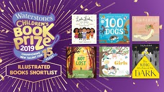 Waterstones Childrens Book Prize 2019  Illustrated Books [upl. by Carolann]