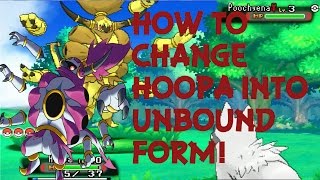 How To Change Hoopa Into Unbound Form Pokemon Omega Ruby amp Alpha Sapphire W Cipher Blocka [upl. by Lavotsirc]