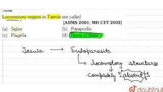 Locomotory organs in Taenia are called [upl. by Nnaeerb346]