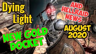 New Dying Light Docket Code And Hellraid DLC News August 2020 Gold Tier Weapon EXPIRED [upl. by Karab]