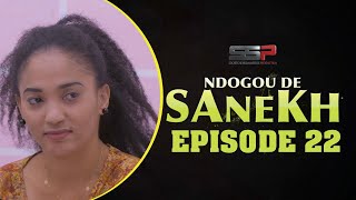 SÉRIE RAMADAN  NDOGOU DE SANEX  EPISODE 22 [upl. by Burlie590]