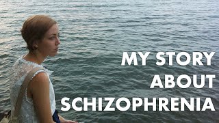 My Story  Living with Schizophrenia [upl. by Far]