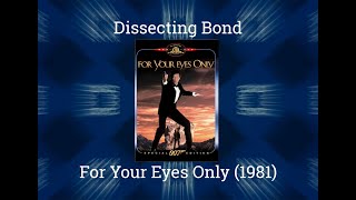 Review of For Your Eyes Only 1981  The Fundamental Reexamination [upl. by Reddin]