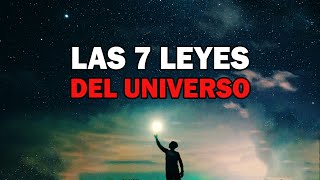 Las 7 Leyes Universales Del Kybalión [upl. by Raeann]