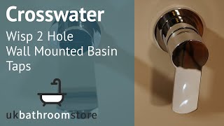 Crosswater  Wisp 2 Hole Wall Mounted Basin Taps  WP120WNC [upl. by Cyrillus]