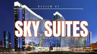 Review of Sky Suites at Aria Resort in Las Vegas amp Dinner at Joel Robuchon [upl. by Eneleahs323]