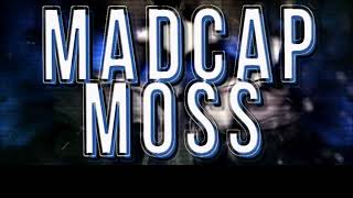 Madcap Moss Titantron 20222023 HD [upl. by Eahsat]