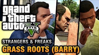 GTA 5  Barry  Grass Roots 100 Gold Medal Walkthrough [upl. by Darra]