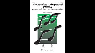 The Beatles Abbey Road Medley SAB Choir  Arranged by Alan Billingsley [upl. by Nojad]