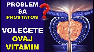 Uvećana prostata benigna hiperplazija prostate Volećete ovaj vitamin2dr Bojana Mandić [upl. by Weston]