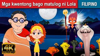 Mga kwentong bago matulog ni Lola  Kwentong Pambata Tagalog  Filipino Fairy Tales  Tagalog Story [upl. by Jacquenette772]