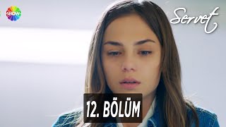 Servet 12 Bölüm Final  HD 2023 Versiyon [upl. by Norag]