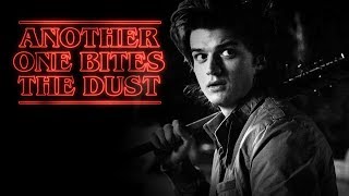 Steve Harrington  Another One Bites the Dust [upl. by Atiuqrehs]