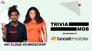 TriviaMob  Patrick Cloud VS MegScoop  All Def [upl. by Schacker797]