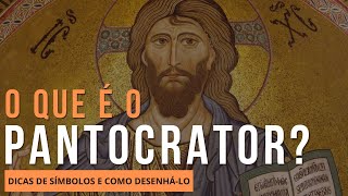 O QUE É O PANTOCRATOR SIMBOLOGIA e COMO DESENHAR [upl. by Halimaj]