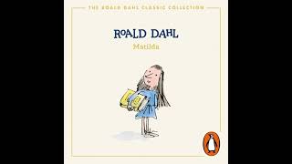 Matilda by Roald Dahl Chapters 10 11 12 amp 13 [upl. by Nidnarb]