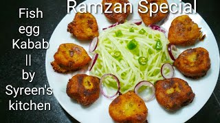 Fish egg Kabab  Fish egg recipe by Syreens kitchen [upl. by Mroz]