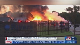 City of Ruston impacted by fire at Rivers Recycling Facility in Kilgore Tx [upl. by Atterys]